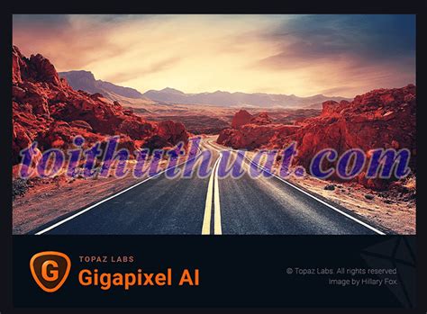 Topaz Gigapixel AI 6 Download With Reviews
